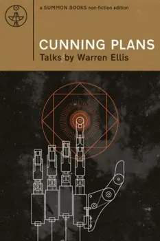 Cunning Plans by Warren Ellis