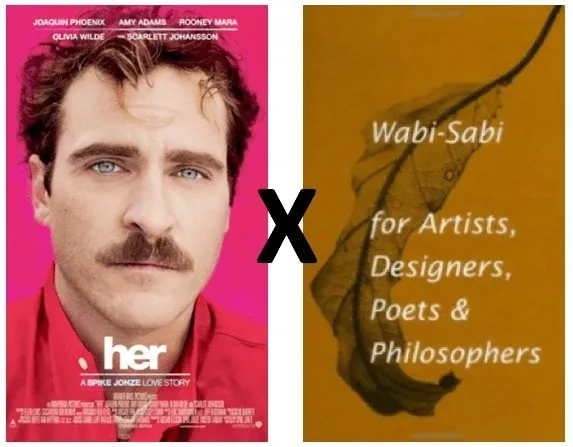 her and wabi-sabi.png